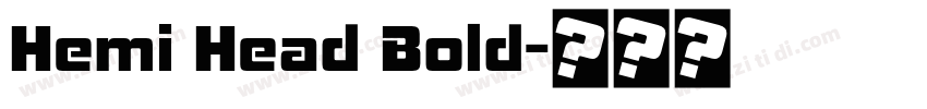 Hemi Head Bold字体转换